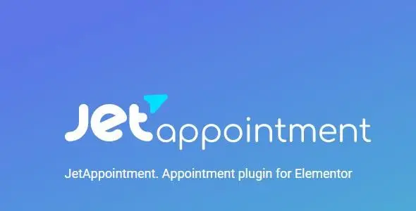 JetAppointment v2.0.0 – Appointment plugin for Elementor