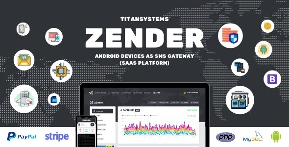 Zender v1.0 – Android Mobile Devices as SMS Gateway (SaaS Platform)