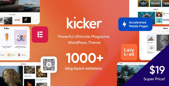 Kicker v1.3.5 – Multipurpose Blog Magazine WordPress Theme + Gutenberg