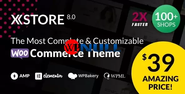XStore v8.1.2 – Responsive Multi-Purpose WooCommerce WordPress Theme