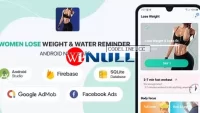 Women Lose Weight & Water Reminder v2.1 – Android (Kotlin)
