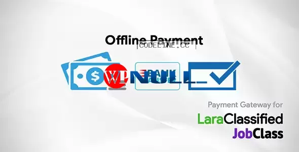 Offline Payment Plugin for LaraClassified and JobClass v3.0